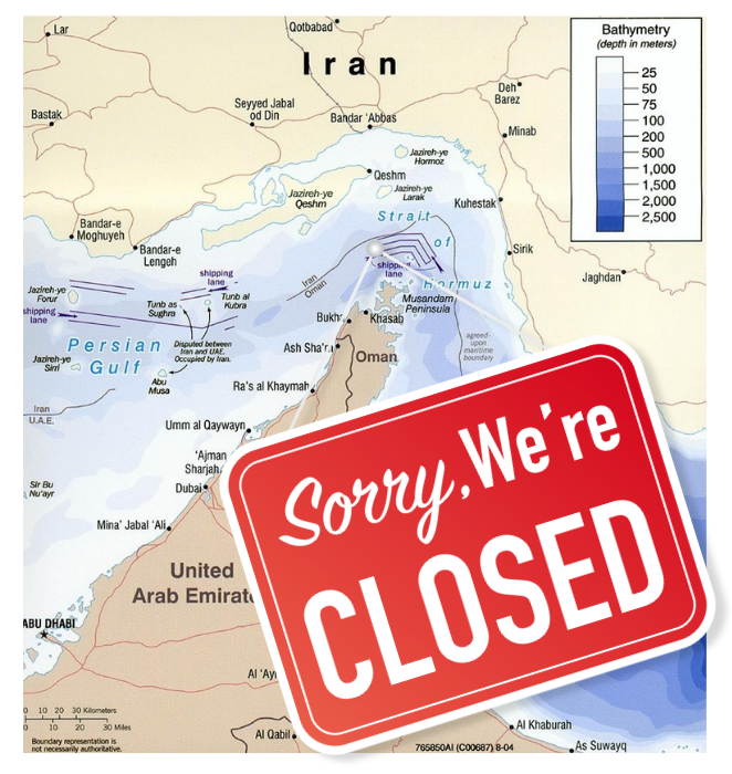A map of the Strait of Hormuz with a large "Sorry, we're closed" sign over top of it